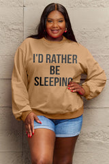 Simply Love Full Size I'D RATHER BE SLEEPING Round Neck Sweatshirt Trendsi